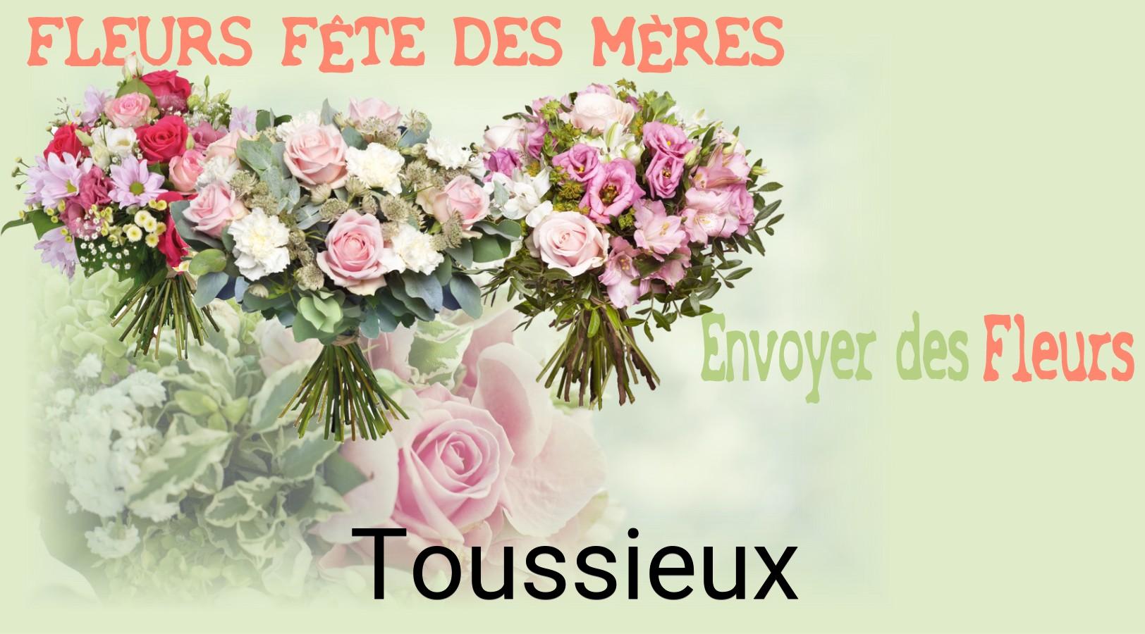 Bouquet de Fête des Mères livré à Toussieux